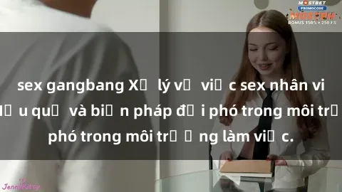 sex gangbang Xử lý vụ việc sex nhân viên nhà hàng: Hậu quả và biện pháp đối phó trong môi trường làm việc.