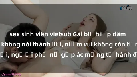 sex sinh viên vietsub Gái bị hiếp dâm bạo lực: Nỗi đau không nói thành lời, niềm vui không còn tồn tại, người phụ nữ gặp ác mộng từ hành động độc ác của kẻ xấu.