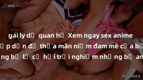 gái ly dị quan hệ Xem ngay sex anime vietsub cực hot và hấp dẫn để thỏa mãn niềm đam mê của bạn! Đừng bỏ lỡ cơ hội trải nghiệm những bộ anime đỉnh cao chỉ có tại đây!