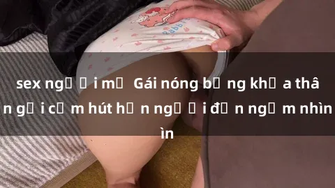 sex người mỹ Gái nóng bỏng khỏa thân gợi cảm hút hồn người đến ngắm nhìn
